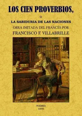 Los Cien Proverbios o la Sabiduria de las Naciones