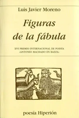 Figuras de la Fábula -Premio a. machado-