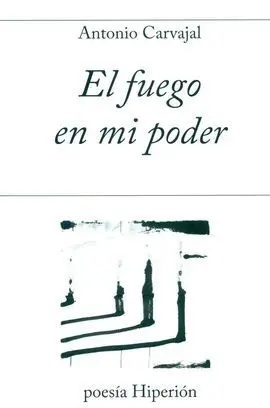 Fuego en mi Poder,El