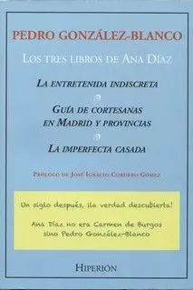 Tres Libros de Ana Diaz, los ( Pedro Gonzalez- Blanco)