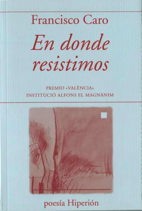 En Donde Resistimos