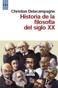 Historia de la Filosofía en el Siglo Xx