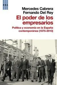 Los Empresarios Españoles y el Poder