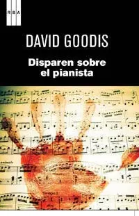 Disparen Sobre el Pianista