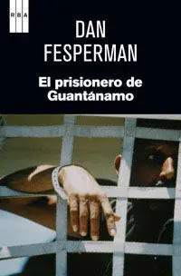 Prisionero de Guantanamo 2 Ed,El