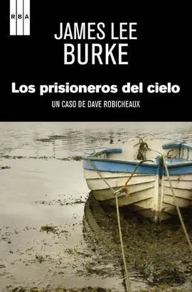 Prisioneros del Cielo,Los