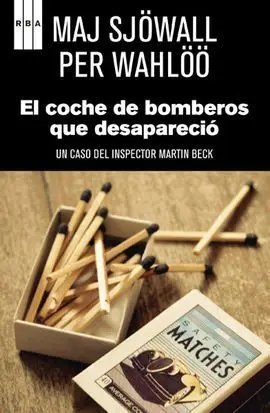 El Coche de Bomberos que Desaparecio