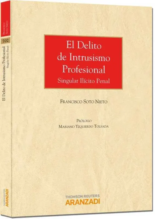 El Delito de Instrusismo Profesional