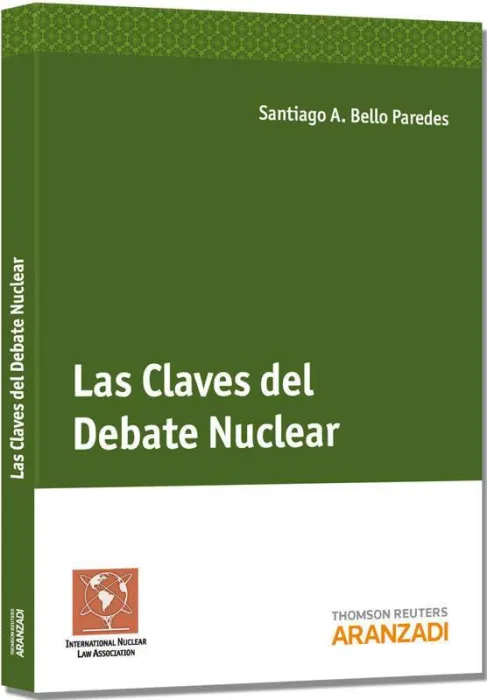 Claves del Debate Nuclear,Las