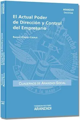 El Actual Poder de Dirección y Control del Empresario