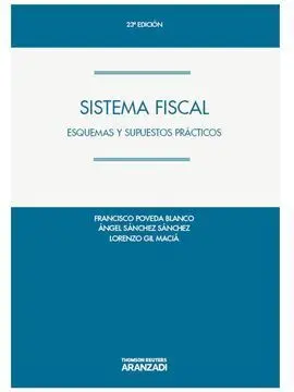 Sistema Fiscal. Esquemas y Supuestos Prácticos (Papel)