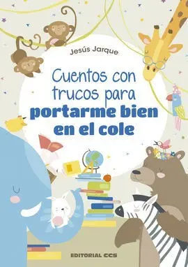 Cuentos con Truco para Portarme Bien en el Cole