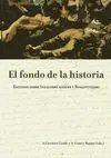 El Fondo de la Historia