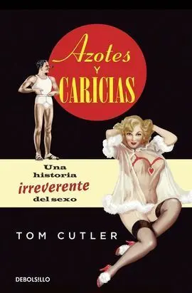Azotes y Caricias