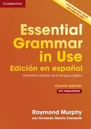 Essential Grammar In Use Book Without Answers Spanish Edition 4Th Edition