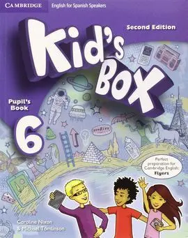 Kid's Box For Spanish Speakers Level 6 Pupil's Book Second Edition