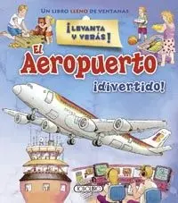 El Aeropuerto ¡Divertido!
