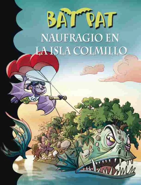 Bat Pat 38. Naufragio en la Isla Colmillo
