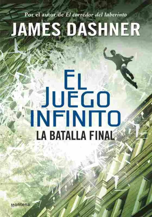 La Batalla Final (El Juego Infinito 3)