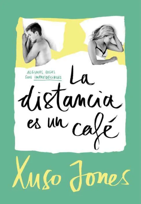 La Distancia Es un Café