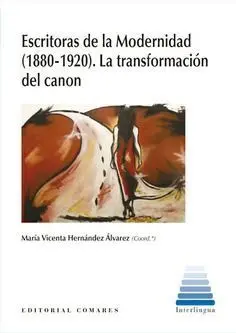 Escritoras de la Modernidad (1880-1920)
