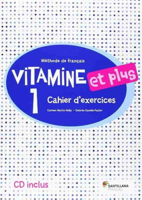 Vitamine Et Plus 1 Cahier+Cd+Cahier Mc