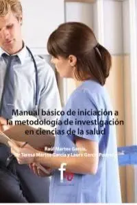 Manuel Básico de Iniciación a la Metodología de Investigación en Ciencias de la