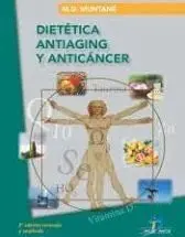 Dietética Antiaging y Anticáncer
