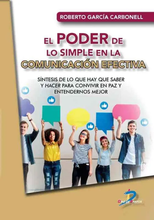 El Poder de lo Simple en la Comunicación Efectiva
