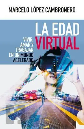 Edad Virtual, la