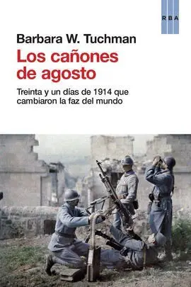 Los Cañones de Agosto