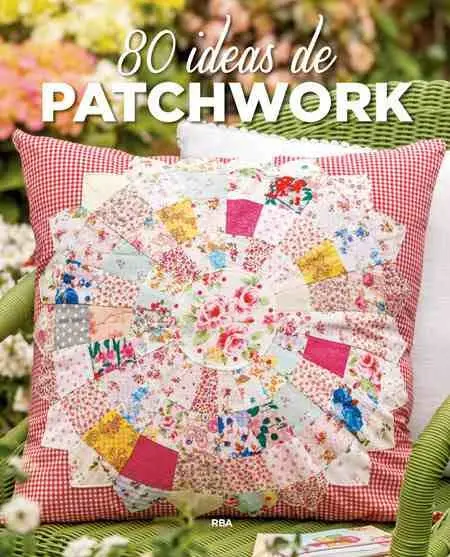 80 Ideas de Patchwork