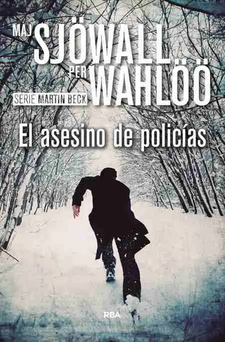El Asesino de Policías
