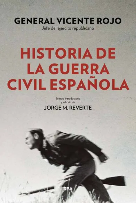 Historia de la Guerra Civil Española