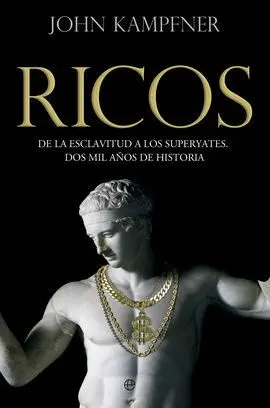 Ricos, una Historia