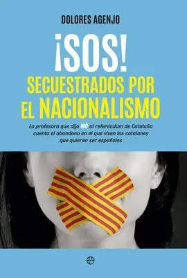 Sos! Secuestrados por el Nacionalismo