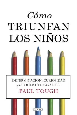 Cómo Triunfan los Niños