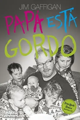 Papá está Gordo