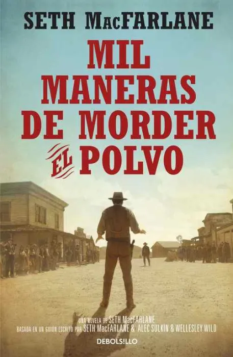 Mil Maneras de Morder el Polvo