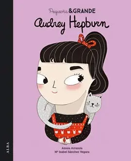 Pequeña & Grande Audrey Hepburn