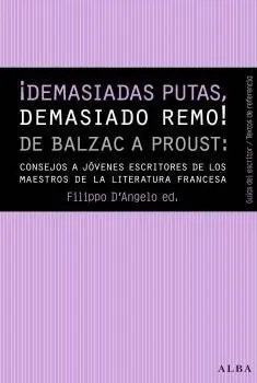 ¡Demasiadas Putas, Demasiado Remo!