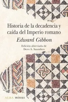 Historia de la Decadencia y Caída del Imperio Romano - Minus