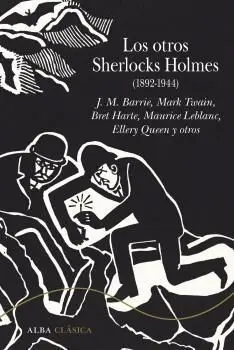 Los Otros Sherlocks Holmes (1892-1944)