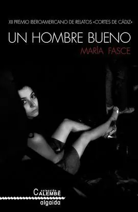 Un Hombre Bueno