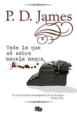 Todo lo que sé Sobre Novela Negra