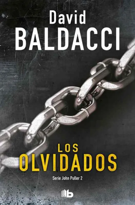 Los Olvidados (Serie John Puller 2)