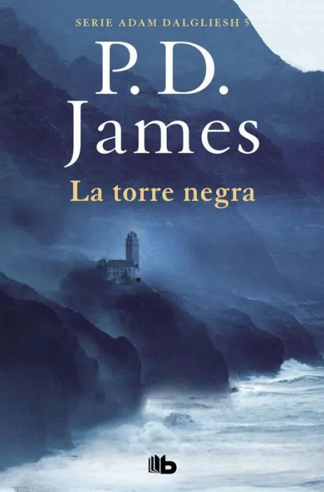 La Torre Negra (Adam Dalgliesh 5)