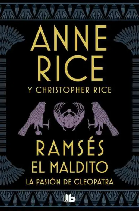 Ramsés el Maldito. La Pasión de Cleopatra