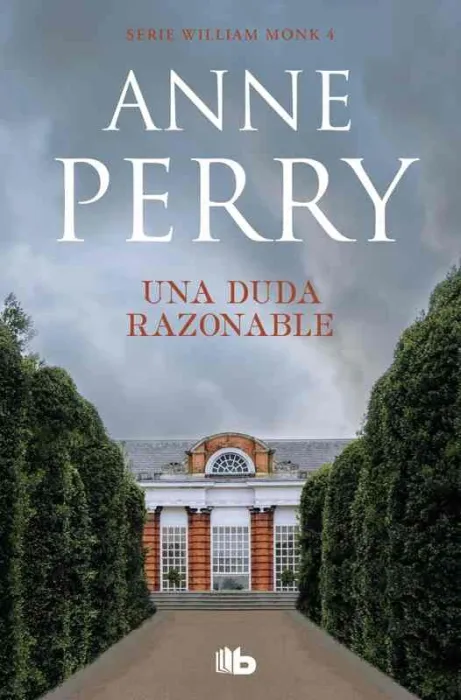 Una Duda Razonable (Detective William Monk 4)