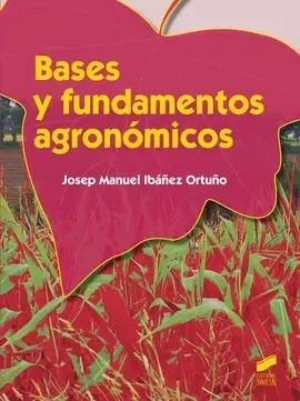 Bases y Fundamentos Agronomicos